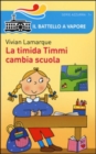 Image for La timida Timmi cambia scuola