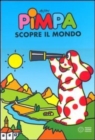 Image for La Pimpa books : Pimpa scopre il mondo