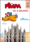 Image for La Pimpa books : Pimpa va a Milano - con adesivi