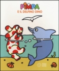 Image for La Pimpa books : Pimpa e il delfino Dino