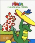 Image for La Pimpa books : Pimpa e la gita nella foresta