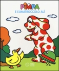 Image for La Pimpa books : Pimpa e l&#39;anatroccolo Ali