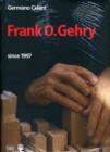 Image for Frank O. Gehry  : since 1997