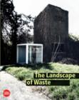 Image for The Landscape of Waste