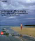 Image for Contemporary photography from India and South America  : the tenth parellel north