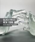 Image for Glasstress New York  : new art from the Venice Biennales