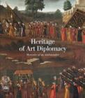 Image for Heritage of Art Diplomacy : Memoirs of an Ambassador