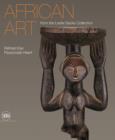 Image for African art from the Leslie Sacks Collection  : refined eye, passionate heart