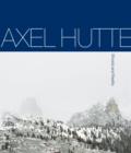 Image for Axel Hèutte  : ghosts and reality