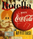 Image for Mimmo Rotella, 1944-1961  : catalogue raisonnâeVolume 1