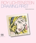 Image for Roy Lichtenstein  : drawing first