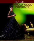 Image for Ikâe Udâe - Nollywood portraits  : a radical beauty
