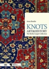 Image for Knots, art &amp; history  : the Berlin carpet collection