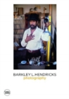 Image for Barkley Hendricks : Photography (Vol. 4)