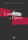 Image for Last days of the opera