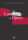 Image for Last Days of the Opera