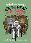 Image for Ice the bear and the burning land