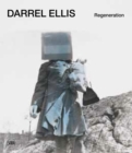 Image for Darrel Ellis - regeneration