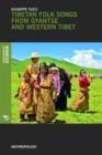 Image for Tibetan folk songs from Gyantse and Western Tibet