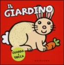 Image for Il Giardino - Guarda e tocca