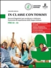 Image for In classe con Tommy (livello pre A1 - A1). Libro + digitale