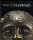 Image for Rome and the Barbarians