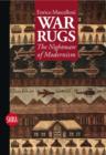 Image for War rugs  : the nightmare of modernism