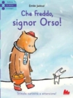 Image for Che freddo, signor Orso!