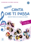 Image for NUOVO Canta che ti passa : + Audio CD + online audio. A1-C1
