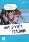 Image for L&#39;italiano con i fumetti : Una storia italiana