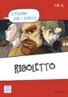 Image for L&#39;italiano con i fumetti : Rigoletto