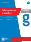 Image for Italian grammar in practice  : rules, exercises, tests