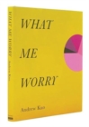 Image for What me worry