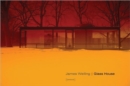 Image for James Welling: Glass House