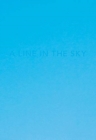 Image for Caleb Cain Marcus - a line in the sky