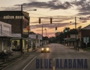Image for Andrew Moore: Blue Alabama