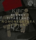 Image for Alexey Titarenko: Nomenklatura of Signs