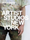 Image for Marco Anelli: Artist Studios New York