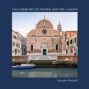 Image for 100 churches of Venice and the lagoon
