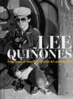 Image for Lee Quinones: Fifty Years of New York Graffiti Art and Beyond