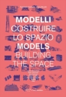 Image for Models: Building the Space