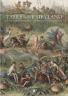 Image for Tales from fairyland  : images and words from a world enchanted