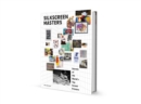 Image for Silkscreen masters  : secrets of the world&#39;s top screen printers