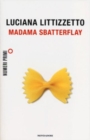 Image for Madama Sbatterly - paperback edition