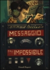 Image for Messaggio dall&#39;impossibile