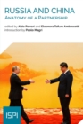 Image for Russia and China : Anatomy of a Partnership