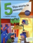 Image for L&#39;omino grigio