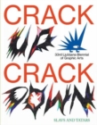 Image for CRACK UP – CRACK DOWN, The 33rd edition of the Ljubljana Biennial of Graphic Arts