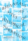 Image for Biennials as Sites of Historical Narration