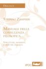 Image for Manuale Della Consulenza Filosofica